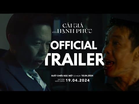 Cái giá của hạnh phúc (2024) | Feature Film